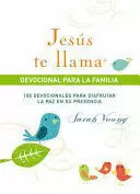 JESÚS TE LLAMA, DEVOCIONAL PARA LA FAMILIA