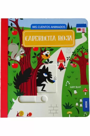 MIS CUENTOS ANIMADOS - CAPERUCITA ROJA