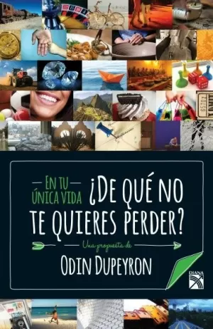 EN TU UNICA VIDA - DE QUE NO TE QUIERES PERDER