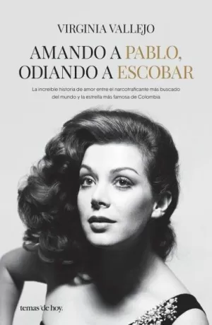 AMANDO A PABLO ODIANDO A ESCOBAR