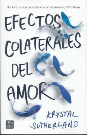 EFECTOS COLATERALES DEL AMOR