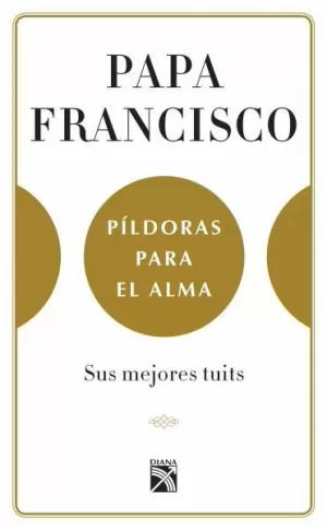 PÍLDORAS PARA EL ALMA
