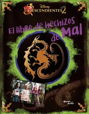 DESCENDIENTES. EL LIBRO DE HECHIZOS DE MAL