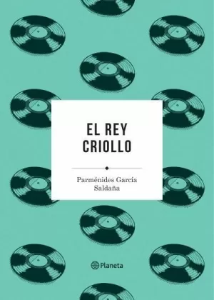 EL REY CRIOLLO