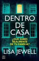 DENTRO DE CASA - QUE SABES REALMENTE DE TU FAMILIA