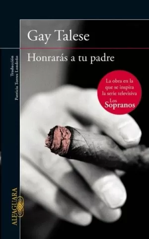 HONRARÁS A TU PADRE (SERIE TELEVISIVA LOS SOPRANOS)