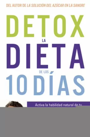 DETOX LA DIETA DE LOS 10 DIAS