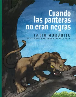 VERDE 205 - CUANDO LAS PANTERAS NO ERAN NEGRAS