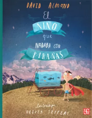 VERDE 216 - EL NIÑO QUE NADABA CON PIRAÑAS