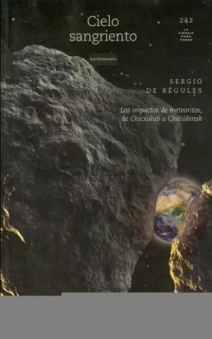 LA CIENCIA PARA TODOS 242 - CIELO SANGRIENTO