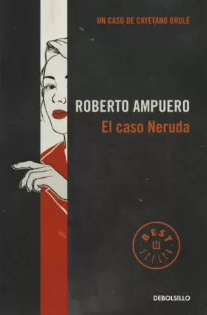 EL CASO NERUDA