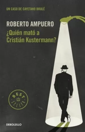 ¿QUIÉN MATÓ A CRISTIAN KUSTERMANN?