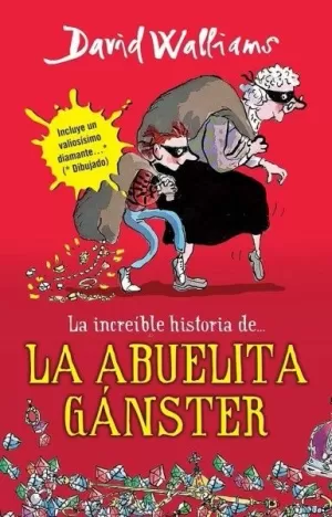 LA INCREIBLE HISTORIA DE LA ABUELITA GANGSTER