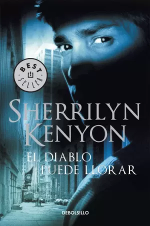 EL DIABLO PUEDE LLORAR