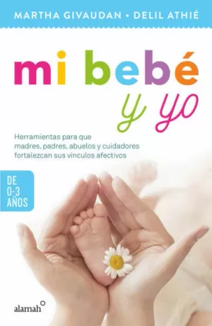 MI BEBE Y YO