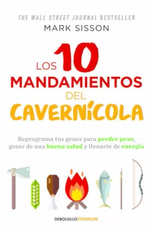 LOS DIEZ MANDAMIENTOS DEL CAVERNÍCOLA