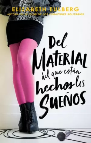 DEL MATERIAL QUE ESTÁN HECHOS LOS SUEÑOS