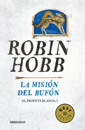 LA MISION DEL BUFON - EL PROFETA BLANCO I