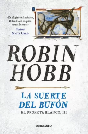 LA SUERTE DEL BUFON - EL PROFETA BLANCO III