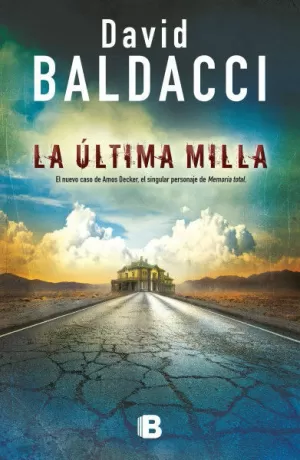 LA ÚLTIMA MILLA