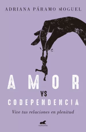 AMOR VS CODEPENDENCIA