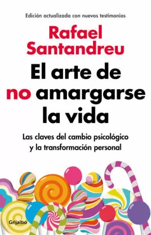 EL ARTE DE NO AMARGARSE LA VIDA