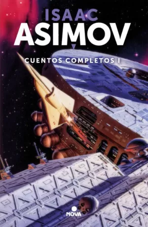 CUENTOS COMPLETOS I - ASIMOV