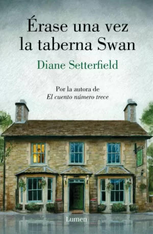 ÉRASE UNA VEZ LA TABERNA SWAN