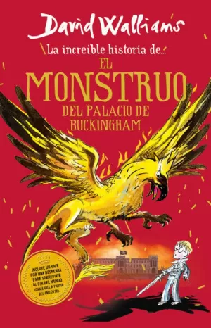 LA INCREIBLE HISTORIA DE EL MONSTRUO DEL PALACIO DE BUCKINGHAM