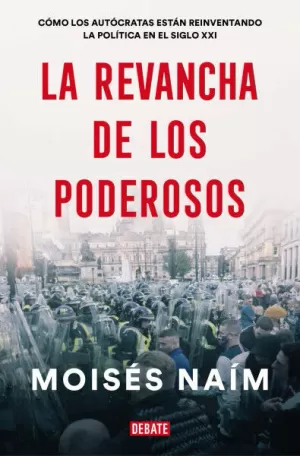 LA VENGANZA DE LOS PODEROSOS