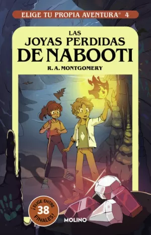 ELIGE TU PROPIA AVENTURA 4 -JOYAS PERDIDAS DE NABOOTI