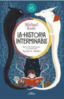 LA HISTORIA INTERMINABLE - EDICIÓN ILUSTRADA 45 ANIVERSARIO