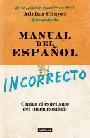 MANUAL DEL ESPAÑOL INCORRECTO