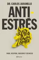 ANTIESTRÉS PARO, REPIRO, OBSERVO Y REINICIO