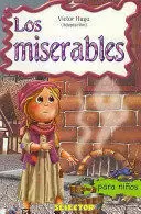 LOS MISERABLES - PARA NIÑOS