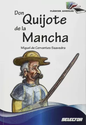 CLASICOS JUVENILES - DON QUIJOTE DE LA MANCHA