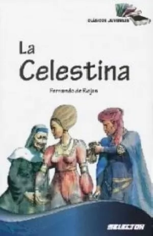 CLASICOS JUVENILES - LA CELESTINA
