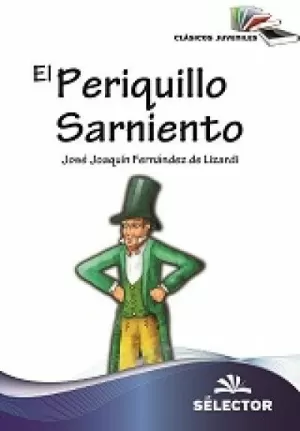 CLASICOS JUVENILES - EL PERIQUILLO SARNIENTO