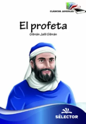 CLASICOS JUVENLES - EL PROFETA
