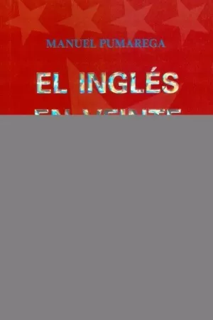 EL INGLES EN VEINTE LECCIONES