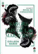 REINA DE CORAZONES 2 - SANGRE EN EL PAIS DE LAS MARAVILLAS