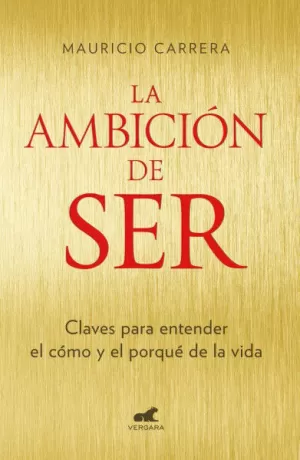 LA AMBICIÓN DE SER