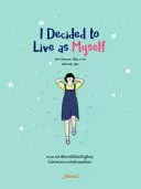 DECIDO VIVIR COMO SOY