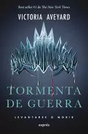 TORMENTA DE GUERRA LEVANTARSE O MORIR