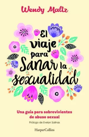 EL VIAJE PARA SANAR LA SEXUALIDAD