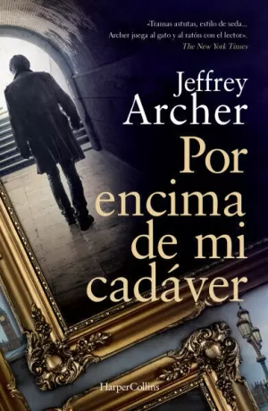 POR ENCIMA DE MI CADÁVER