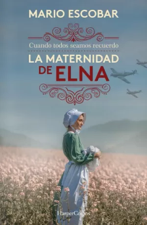 LA MATERNIDAD DE ELNA