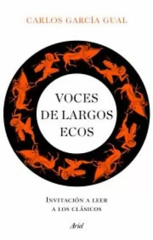 VOCES DE LARGOS ECOS - INVITACION A LEER A LOS CLÁSICOS