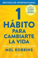 1 HABITO PARA CAMBIARTE LA VIDA