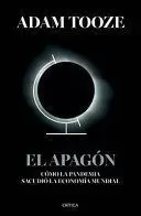 EL APAGÓN: CÓMO LA PANDEMIA SACUDIÓ LA ECONOMÍA MUNDIAL / SHUTDOWN: HOW COVID SHOOK THE WORLD'S ECONOMY